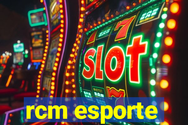 rcm esporte